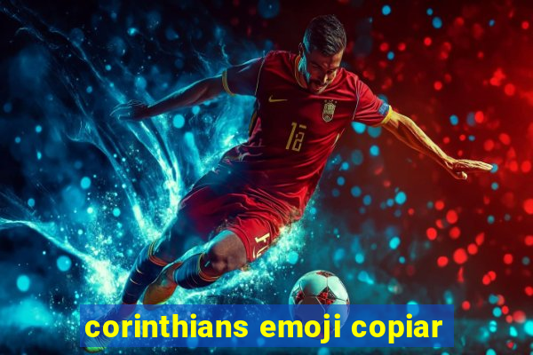 corinthians emoji copiar